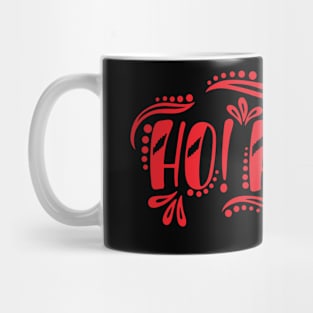 Ho Ho Ho Mug